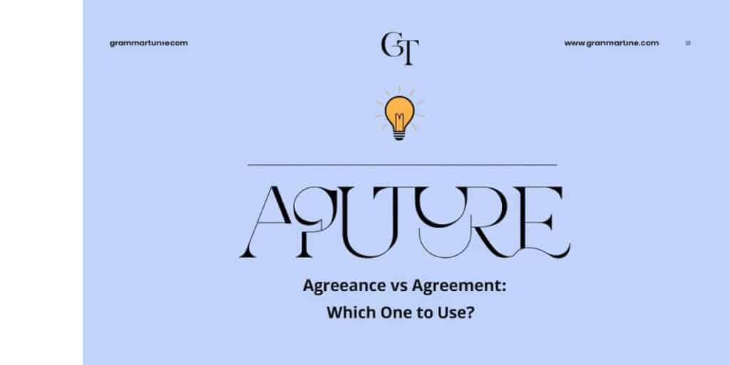 Agreeance vs Agreement: Which One to Use?