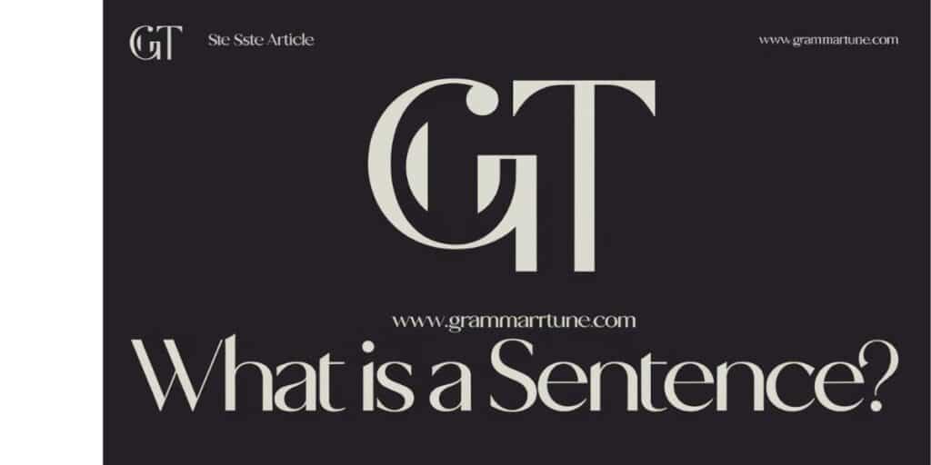 What is a Sentence?