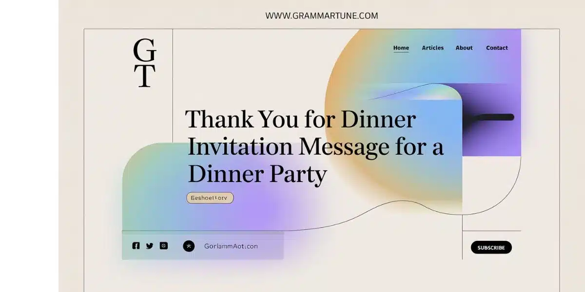 Thank You for Dinner Invitation Message for a Dinner Party