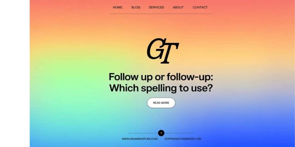 Follow Up or Follow-Up: Which Spelling to Use?
