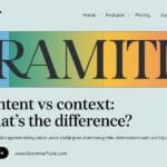 Content vs Context: What’s the Difference?