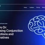 And vs Or: Choosing Conjunction for Options and Alternatives