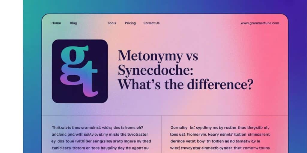 Metonymy vs Synecdoche: What’s the Difference?