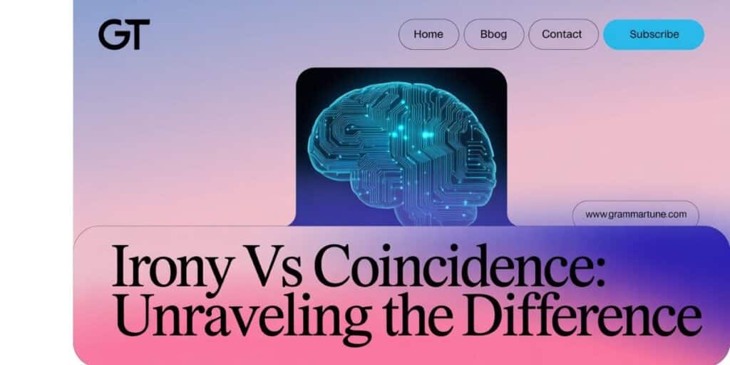 Irony vs Coincidence: Unraveling the Difference